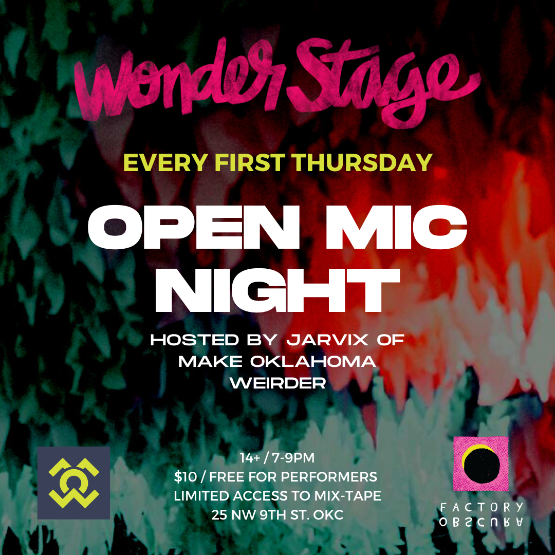 Open-Mic Night — Factory Obscura